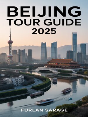 cover image of Beijing Tour Guide 2025